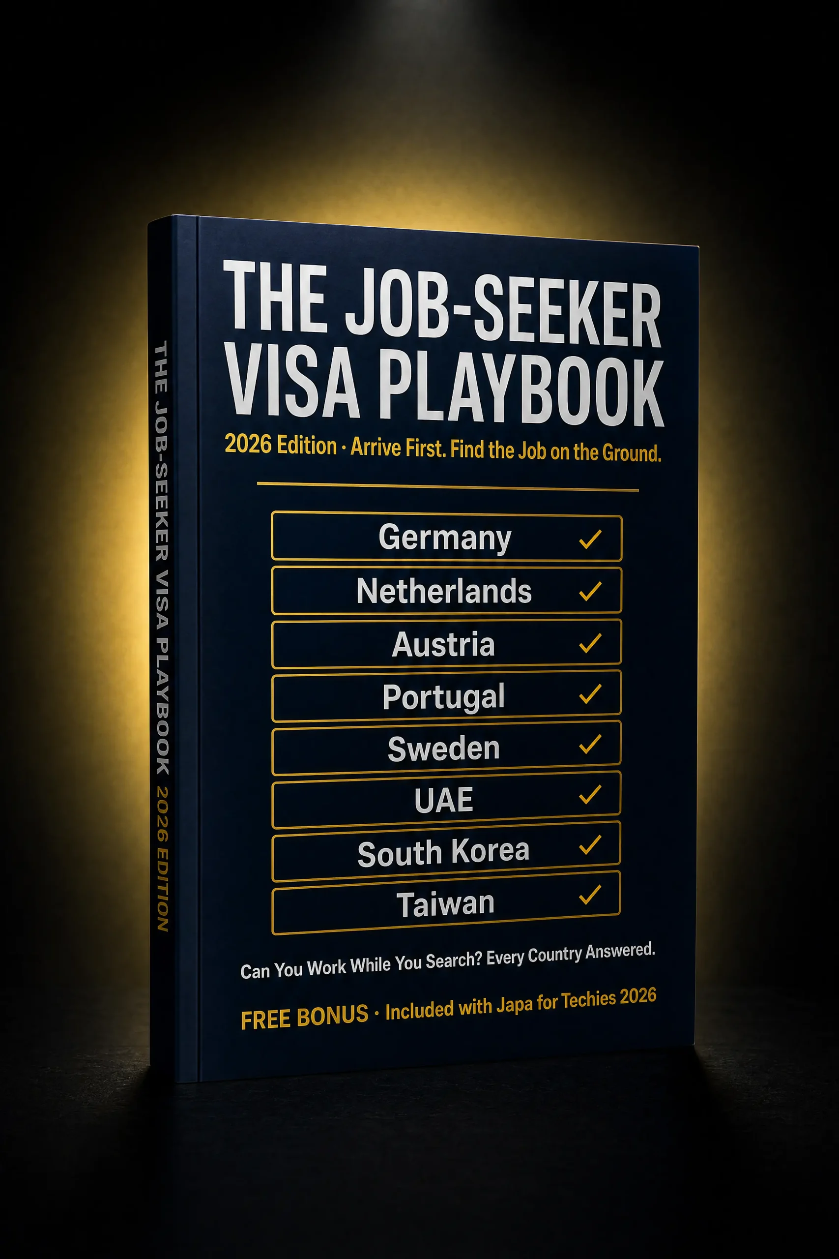The Job-Seeker Visa Playbook 2026